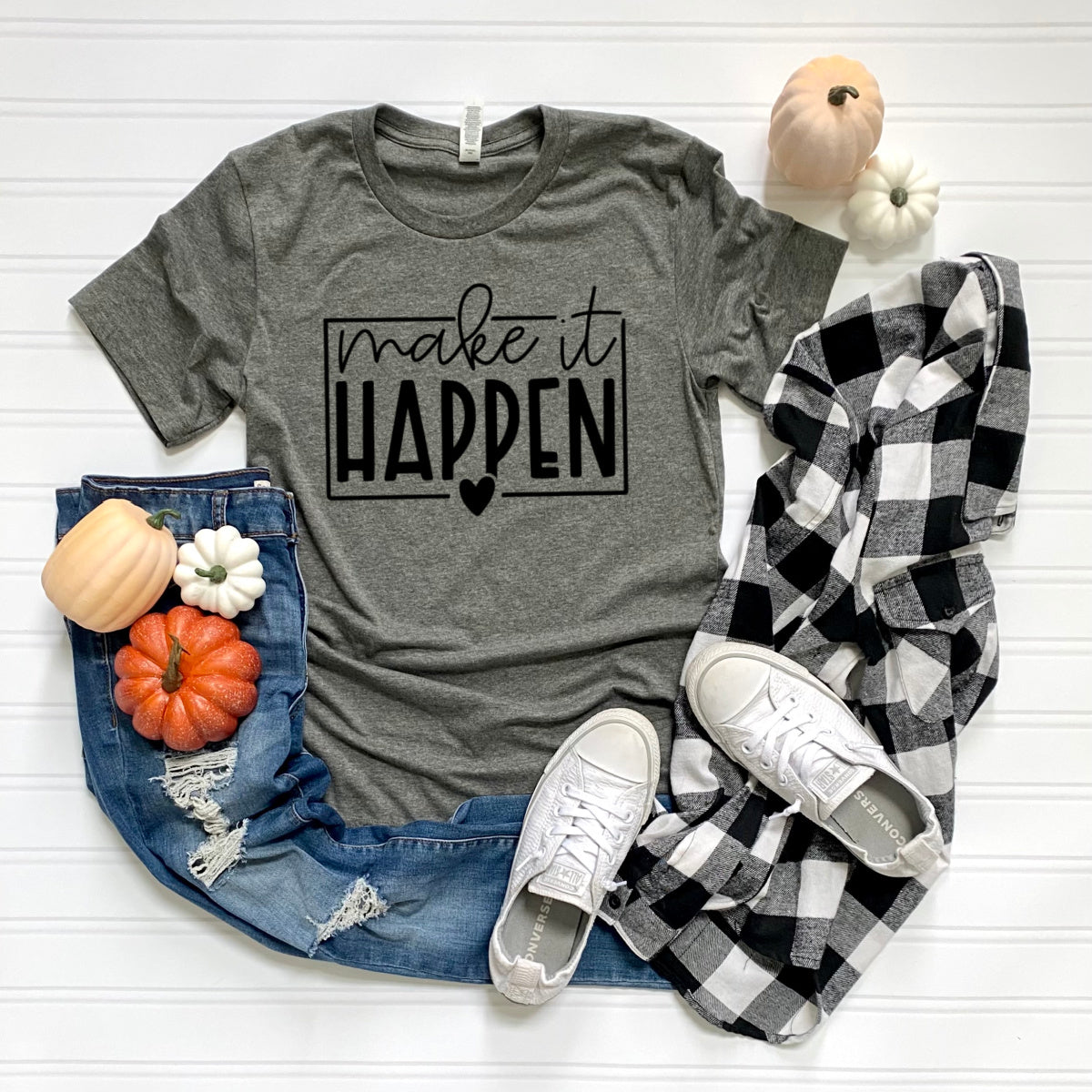 MAKE IT HAPPEN Screen print
