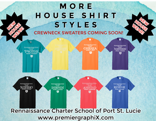 NEW ADDITIONAL HOUSE SHIRTS