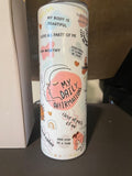 My Daily Affirmation Tumbler