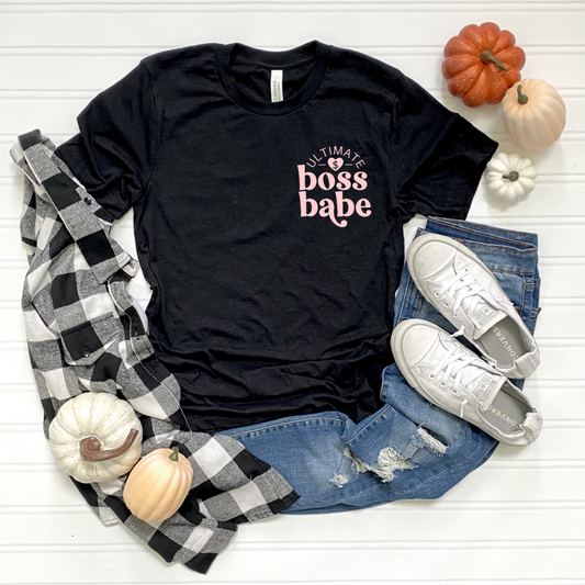 Ultimate boss babe tshirt